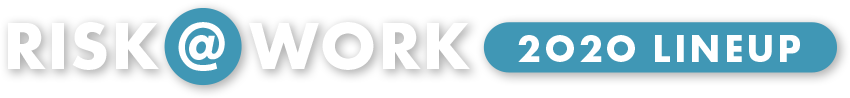 risk at work 2020 line up