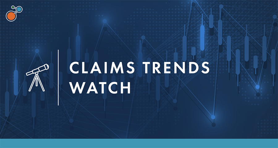 Claims Trends Watch series
