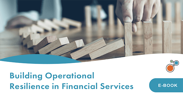 ebook Building Operational Resilience in Financial Services