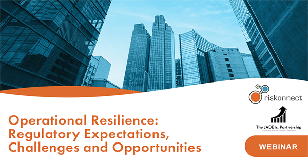 Operational Resilience Regulatory Expectations Challenges and Opportunities