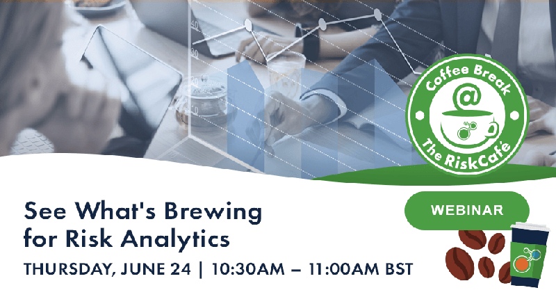 webinar - See what's brewing for Risk Analytics