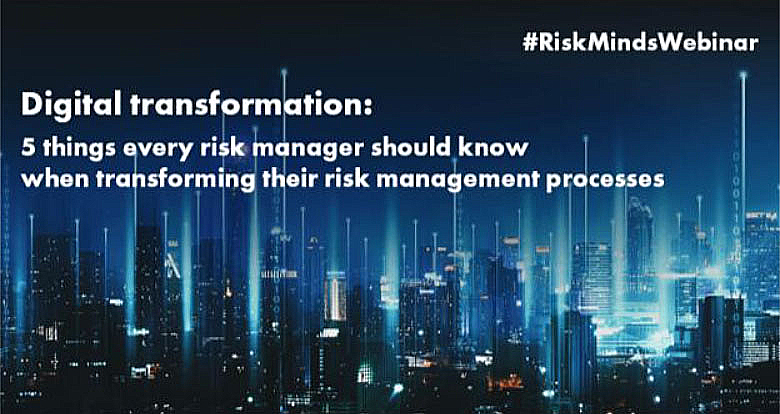 digital transformation five things risk managers should know
