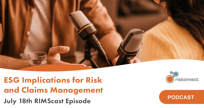Podcast: ESG Implications for Risk and Claims Management_
