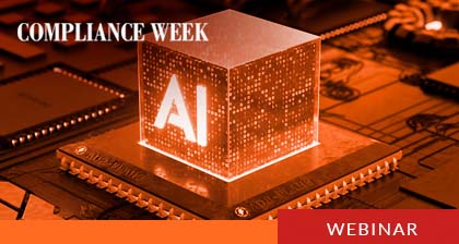 [Webinar] Compliance Week Webinar: Beyond the Hype – How to Use AI in ...