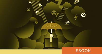 Managing CPS 230 Requirements
