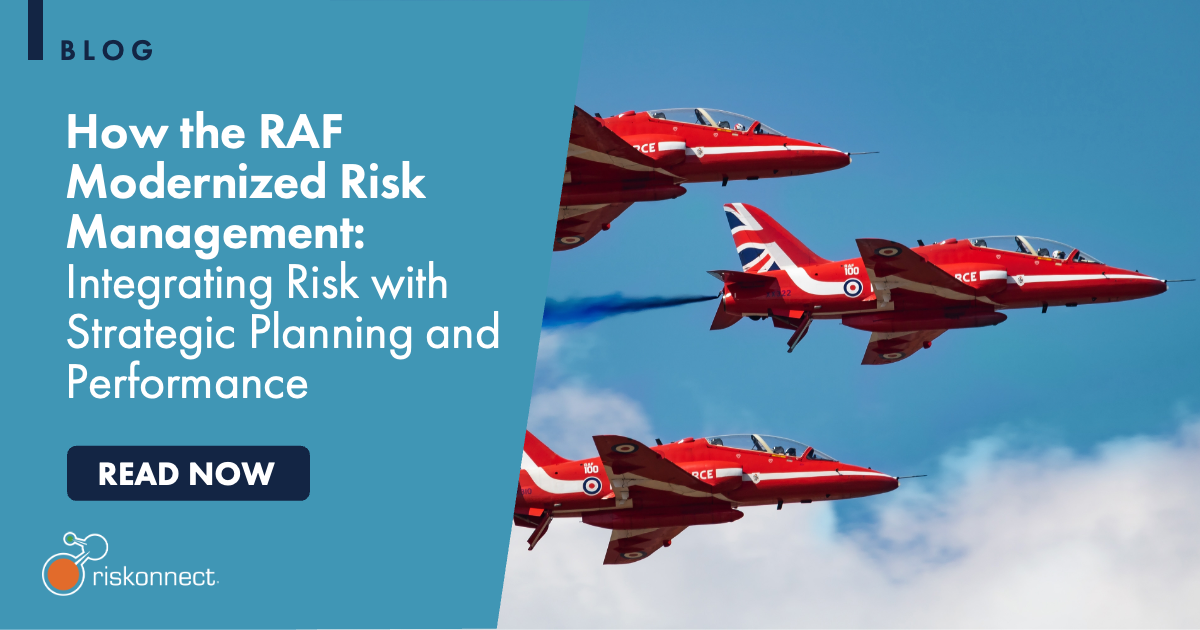 How the RAF Integrated Risk with Strategy to Drive Performance · Riskonnect