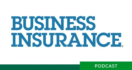 Business Insurance Comp Spotlight-Podcast